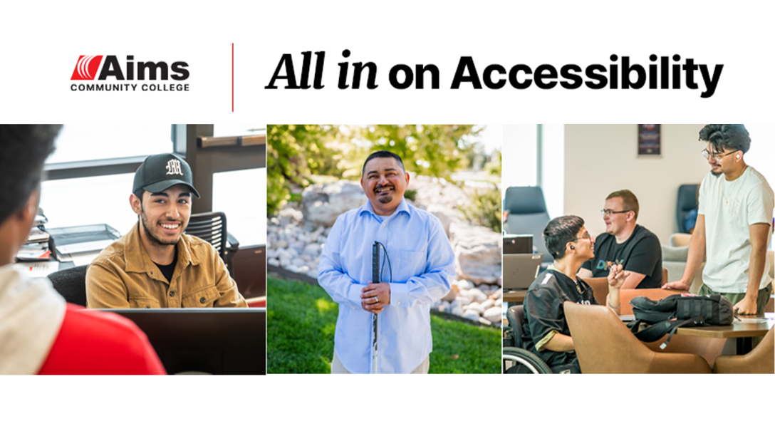 Title of All in on Accessibility. Three images side by side. A smiling student in a baseball hat. A student posing for a photo. A group of friends hanging out in the Student Commons.